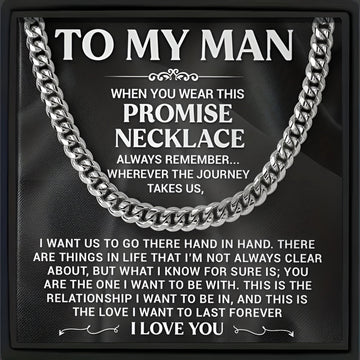 To My Man When You Wear This Promise Necklace For Your Boyfriend Or Husband Cuba Link Chain Necklace Valentine's Day Gift Birthday Gift Anniversary Gift